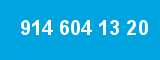 914 604 13 20 914 604 13 20